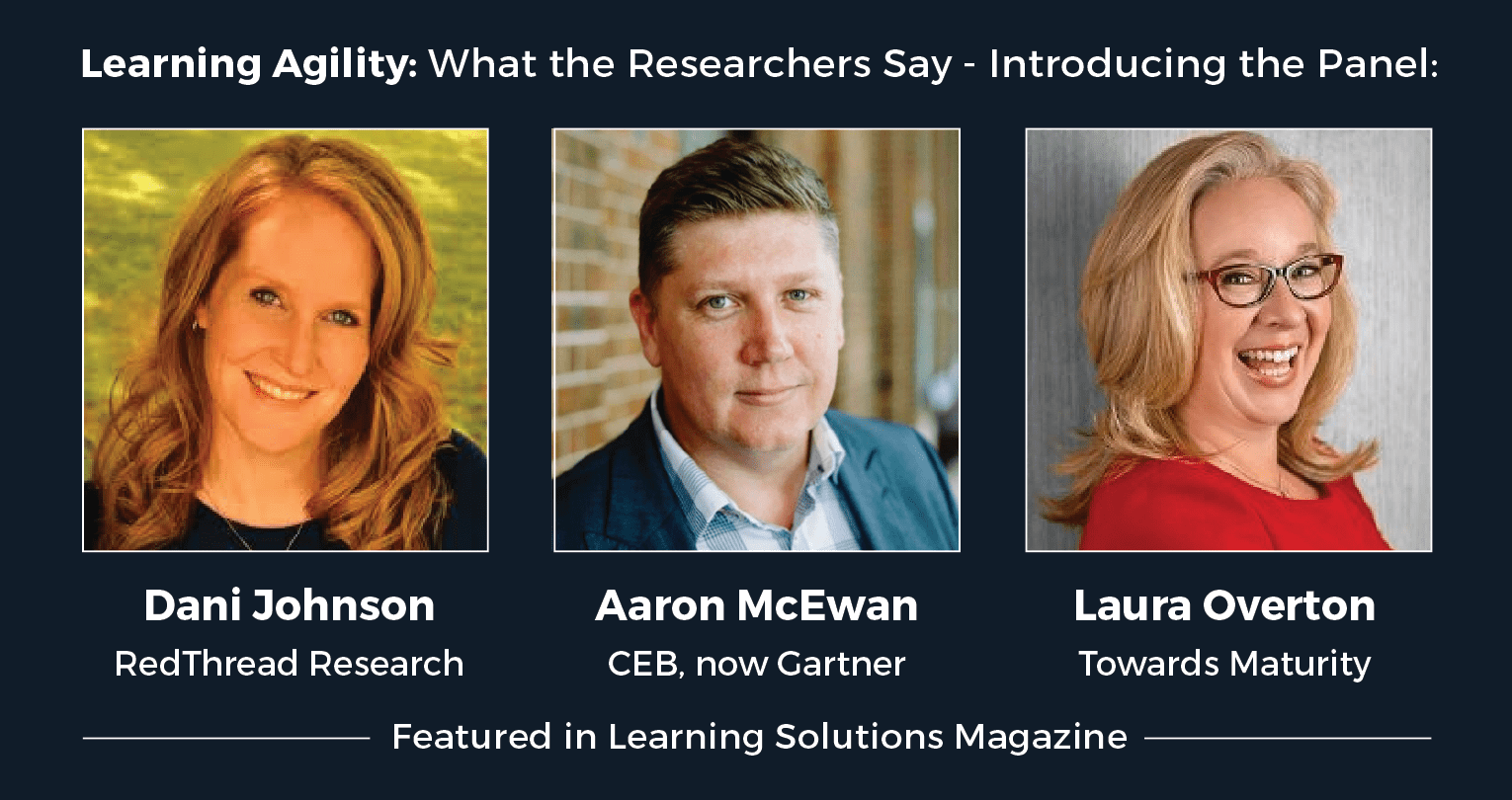 Learning Agility: Report From a Learning Agility Research Panel