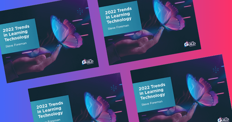 2022 Trends in Learning Technology