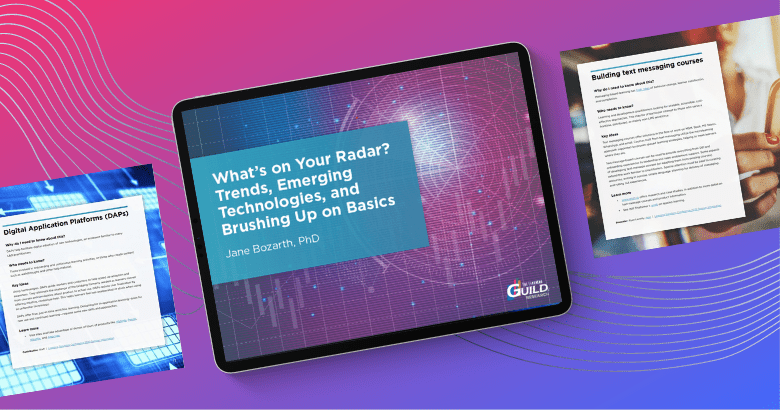 What’s on Your Radar? Trends, Emerging Technologies, and Brushing Up on Basics