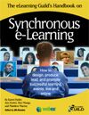The eLearning Guild’s Handbook on Synchronous eLearning