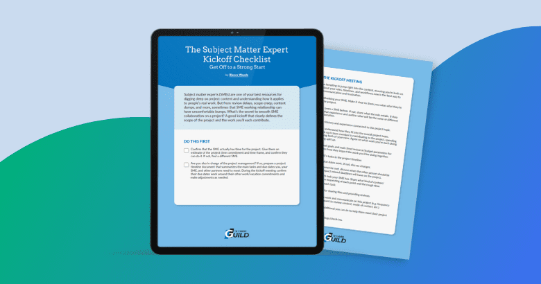 The Subject Matter Expert Kickoff Checklist: Get Off To a Stronger Start
