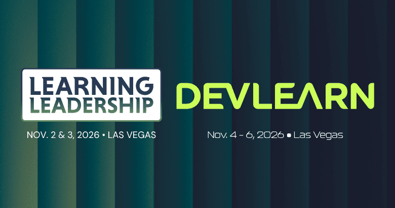 Producers of DevLearn & Learning Leadership Announce the Debut of: Learning & Performance Tech Week 2026 with Exciting Event Firsts