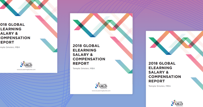 2018 Global eLearning Salary & Compensation Report