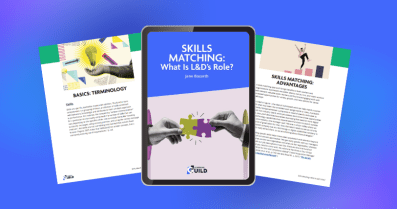 Skills Matching: What Is L&D’s Role?&nbsp;