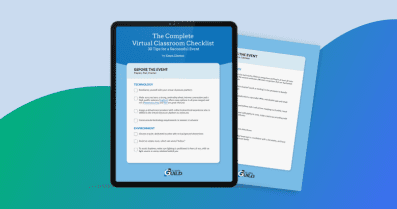 The Complete Virtual Classroom Checklist: 30 Tips for a Successful Event