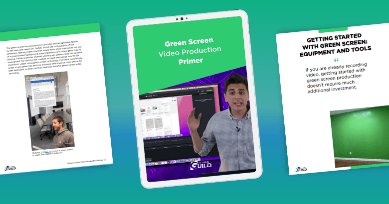 Green Screen Video Production Primer