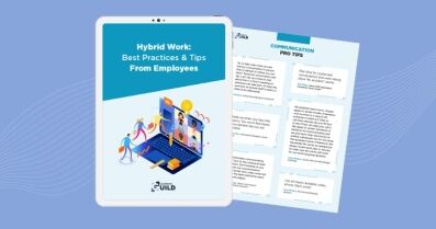 Hybrid Work: Best Practices & Tips from Employees