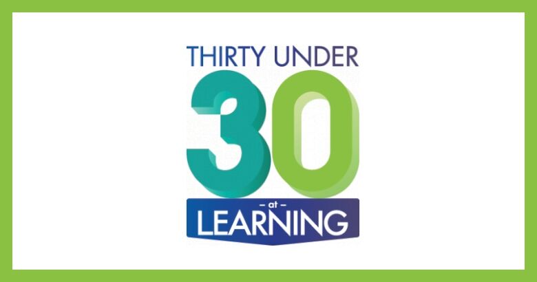 Calling Future L&D Leaders: Apply for Thirty Under 30 Cohort!